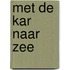 Met de kar naar zee