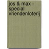 Jos & Max - special Vriendenloterij door Ivo Pakvis