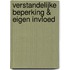 Verstandelijke beperking & eigen invloed