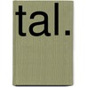 TAL. door Sanne Vanderbruggen