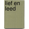 Lief en leed by Martin Scherstra