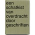 Een Schatkist van Overdracht door Geschriften