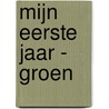 Mijn Eerste Jaar - groen by Im van Zuthem
