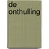 De onthulling