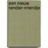Een nieuw Rendier-vriendje