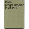 Leren programmeren in C# 2019 by Marien