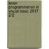 Leren programmeren in Visual Basic 2017 2/2