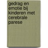 Gedrag en emotie bij kinderen met cerebrale parese door Tinka Bröring-Starre