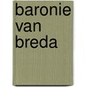 Baronie van Breda door Onbekend