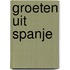 Groeten uit Spanje