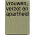 Vrouwen, verzet en apartheid