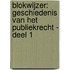 Blokwijzer: Geschiedenis van het publiekrecht - deel 1