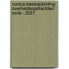 Cursus basisopleiding overheidsopdrachten Vonk - 2021 by Unknown