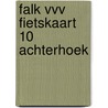 Falk VVV Fietskaart 10 achterhoek by Unknown