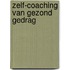 Zelf-coaching van gezond gedrag