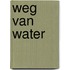 Weg van water