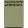 Supplementair Woordenboek door Ad Pistorius