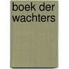 Boek der wachters door Glenn Cooper