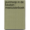 Puinhoop in de keuken - Meeluisterboek door Anette Beckmann