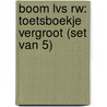 Boom LVS RW: Toetsboekje vergroot (set van 5) by Teije de Vos