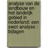 Analyse van de landbouw en het landelijk gebied in Nederland: een SWOT-analyse : bijlagen