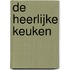 De heerlijke keuken