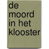 De moord in het klooster by Valentina Morelli