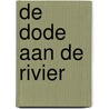 De dode aan de rivier door Valentina Morelli