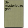 De mysterieuze gast by Valentina Morelli