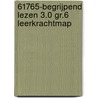 61765-Begrijpend lezen 3.0 gr.6 leerkrachtmap by Unknown