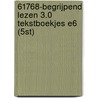 61768-Begrijpend lezen 3.0 tekstboekjes E6 (5st) door Onbekend