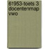 61953-Toets 3 docentenmap vwo
