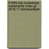 61665-Kijk-luistertoets Nederlands vmbo gt 2016-17 standaardpak door Onbekend