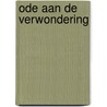 Ode aan de verwondering door Caroline Pauwels