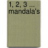 1, 2, 3 ... Mandala's door Rédaction de Bonjour