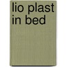 Lio plast in bed door Klaar Hammenecker