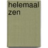 Helemaal Zen