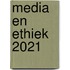 Media en Ethiek 2021