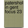 Patershol in Gent Focus 23 door Inge Misschaert