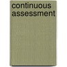 Continuous Assessment by Bart de Best