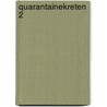 Quarantainekreten 2 door Jasper de Bruijn