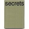 Secrets door Melissa Leertouwer