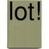 LOT!