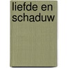 Liefde en schaduw by Isabel Allende