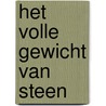 Het volle gewicht van steen door Freddy Huylenbroeck