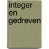 Integer en gedreven