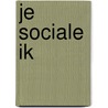 Je sociale ik by Stijn Meuleman