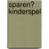 Sparen? Kinderspel