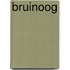 Bruinoog