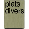 Plats Divers by Unknown
